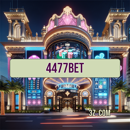 Cassino 4477bet: Onde a Diversão Encontra a Oportunidade